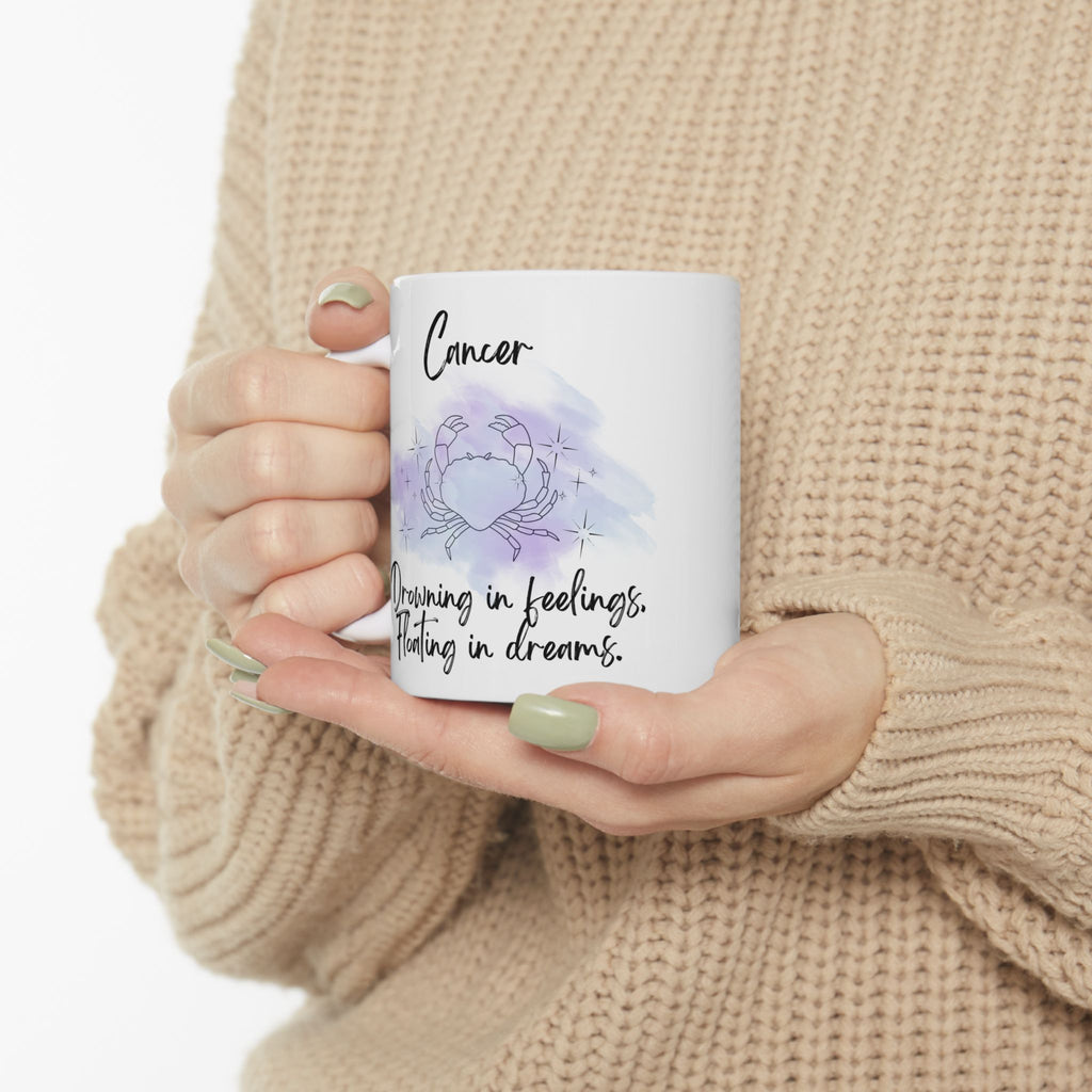 Ceramic Mug – Cancer Zodiac 'Drowning in Feelings. Floating in Dreams'  (11oz & 15oz)