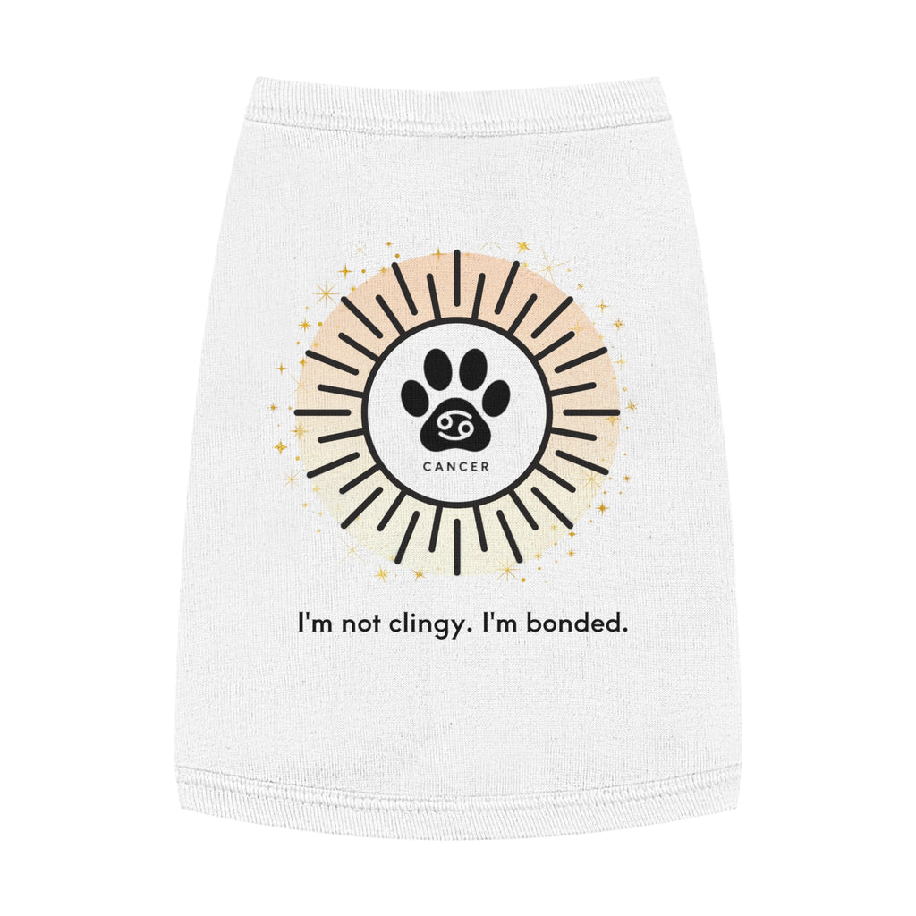 Cancer Print Zodiac Pet Tank Top | "I'm not clingy. I'm bonded."