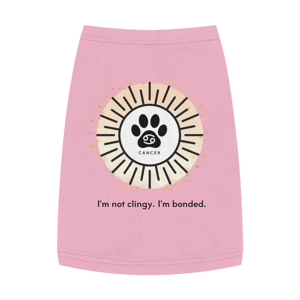 Cancer Print Zodiac Pet Tank Top | "I'm not clingy. I'm bonded."